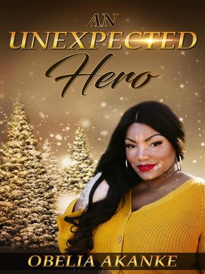 cover image of An Unexpected Hero